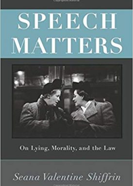 Speech Matters: Lying, Morality and the Law book cover